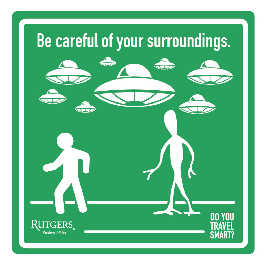 be careful of your surroundings pedestrian with aliens all around